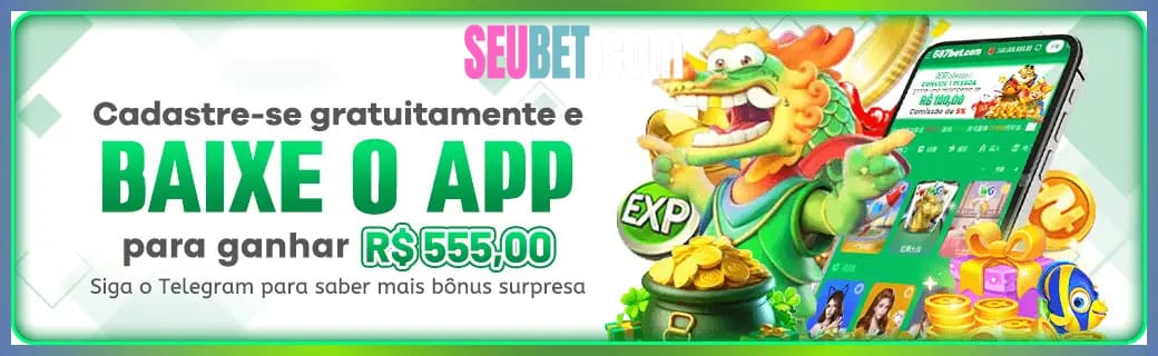 SEUBET download — arquivo APK para Android oficial
